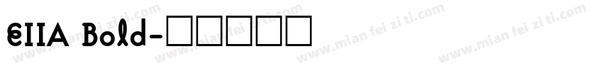 EIIA Bold字体转换